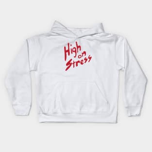 High on Stress Kids Hoodie